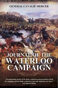 Download Journal Of The Waterloo Campaign pdf, epub, ebook