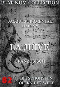 Download La Juive: Die  Opern der Welt (French Edition) pdf, epub, ebook