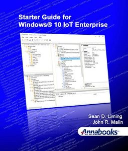 Download Starter Guide for Windows® 10 IoT Enterprise pdf, epub, ebook