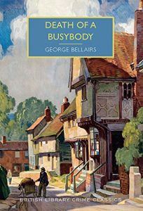 Download Death of a Busybody (British Library Crime Classics) pdf, epub, ebook