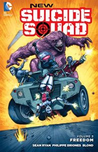 Download New Suicide Squad (2014-2016) Vol. 3: Freedom pdf, epub, ebook