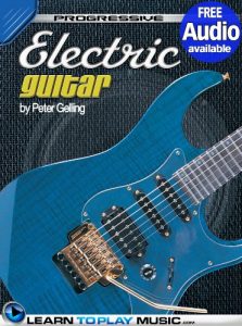 Download Electric Guitar Lessons for Beginners: Teach Yourself How to Play Guitar (Free Audio Available) (Progressive) pdf, epub, ebook