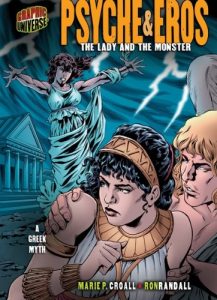 Download Psyche & Eros: The Lady and the Monster [A Greek Myth] (Graphic Myths and Legends) pdf, epub, ebook
