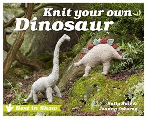 Download Best in Show: Knit Your Own Dinosaur pdf, epub, ebook