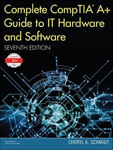 Download Complete CompTIA A+ Guide to IT Hardware and Software pdf, epub, ebook