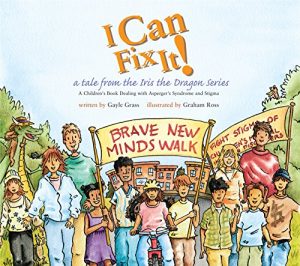 Download I Can Fix It!: A Tale from the Iris the Dragon Series (Tales from the Iris the Dragon Series) pdf, epub, ebook