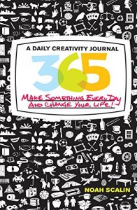 Download 365: A Daily Creativity Journal: Make Something Every Day and Change Your Life! pdf, epub, ebook