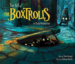 Download The Art of The Boxtrolls pdf, epub, ebook