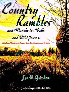 Download Country Rambles, and Manchester Walks and Wild Flowers: Being Rural Wanderings in Cheshire, Lancashire, Derbyshire, and Yorkshire pdf, epub, ebook