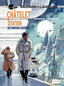 Download Valerian & Laureline – Volume 9 – Châtelet Station, Destination Cassiopeia pdf, epub, ebook