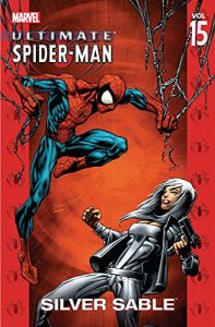 Download Ultimate Spider-Man Vol. 15: Silver Sable (Ultimate Spider-Man (Graphic Novels)) pdf, epub, ebook