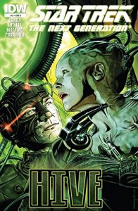 Download Star Trek: The Next Generation – Hive #3 pdf, epub, ebook