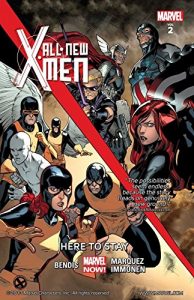 Download All-New X-Men Vol. 2: Here To Stay pdf, epub, ebook