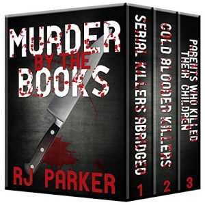 Download Murder By The Books: Horrific True Stories pdf, epub, ebook