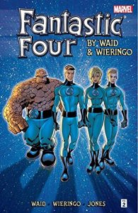 Download Fantastic Four By Mark Waid and Mike Wieringo: Ultimate Collection – Book Two (Fantastic Four (1998-2012)) pdf, epub, ebook