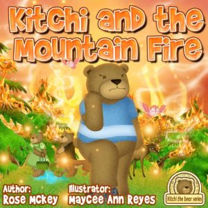 Download Bravery kids book – Kitchi And The Mountain Fire (Kitchi The Bear Series 2) pdf, epub, ebook