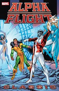 Download Alpha Flight Classic Vol. 3 (Alpha Flight (1983-1994)) pdf, epub, ebook