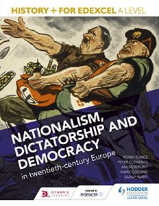 Download History+ for Edexcel A Level: Nationalism, dictatorship and democracy in twentieth-century Europe pdf, epub, ebook