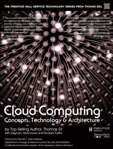 Download Cloud Computing: Concepts, Technology & Architecture (The Prentice Hall Service Technology Series from Thomas Erl) pdf, epub, ebook