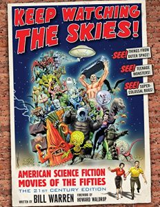 Download Keep Watching the Skies!: American Science Fiction Movies of the Fifties, The 21st Century Edition pdf, epub, ebook