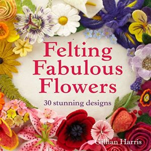 Download Felting Fabulous Flowers: 30 stunning designs pdf, epub, ebook