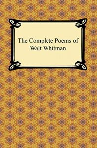 Download The Complete Poems of Walt Whitman pdf, epub, ebook