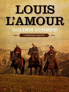 Download Golden Gunmen: A Western Sextet pdf, epub, ebook