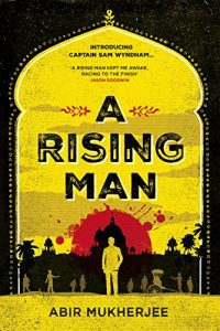 Download A Rising Man (Sam Wyndham 1) pdf, epub, ebook