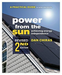 Download Power from the Sun: A Practical Guide to Solar Electricity–Revised 2nd Edition pdf, epub, ebook