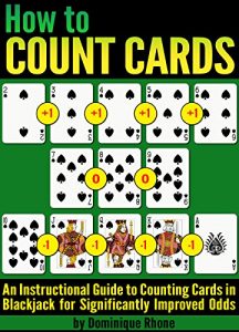 Download How to Count Cards: An Instructional Guide to Counting Cards in Blackjack for Significantly Improved Odds pdf, epub, ebook