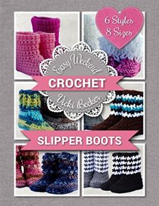 Download Slipper Boots (Easy Weekend Crochet Book 1) pdf, epub, ebook