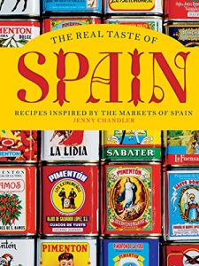 Download The Real Taste of Spain: Recipes inspired by the markets of Spain pdf, epub, ebook