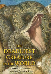 Download The Deadliest Creature in the World pdf, epub, ebook