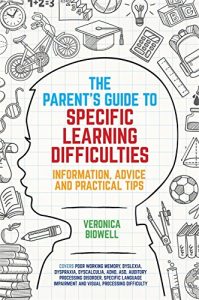 Download The Parents’ Guide to Specific Learning Difficulties: Information, Advice and Practical Tips pdf, epub, ebook