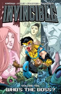 Download Invincible, Vol. 10: Who’s the Boss? pdf, epub, ebook