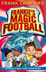 Download 09: Frankie’s New York Adventure (Frankie’s Magic Football) pdf, epub, ebook