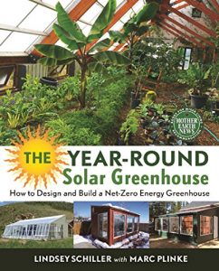 Download The Year-Round Solar Greenhouse: How to Design and Build a Net-Zero Energy Greenhouse pdf, epub, ebook