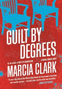 Download Guilt By Degrees: A Rachel Knight novel pdf, epub, ebook