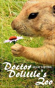 Download Doctor Dolittle’s Zoo (Hugh Lofting) – with the original illustrations – (Literary Thoughts Edition) pdf, epub, ebook