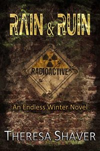 Download RAIN & RUIN: An Endless Winter Novel pdf, epub, ebook