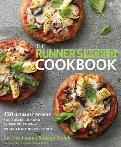 Download The Runner’s World Cookbook: 150 Ultimate Recipes for Fueling Up and Slimming Down–While Enjoying Every Bite pdf, epub, ebook