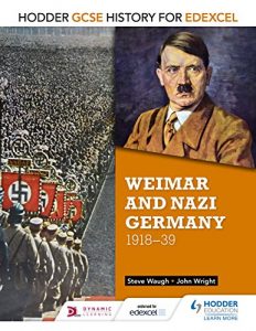 Download Hodder GCSE History for Edexcel: Weimar and Nazi Germany, 1918-39 pdf, epub, ebook