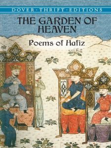 Download The Garden of Heaven: Poems of Hafiz (Dover Thrift Editions) pdf, epub, ebook