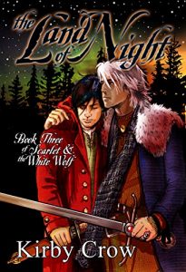 Download The Land of Night: Book Three of Scarlet and the White Wolf pdf, epub, ebook