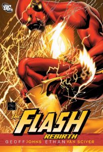 Download The Flash: Rebirth (The Flash: Rebirth series) pdf, epub, ebook