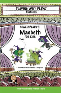 Download Shakespeare’s Macbeth for Kids pdf, epub, ebook