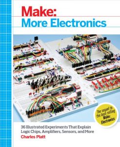 Download Make: More Electronics: Journey Deep Into the World of Logic Chips, Amplifiers, Sensors, and Randomicity pdf, epub, ebook