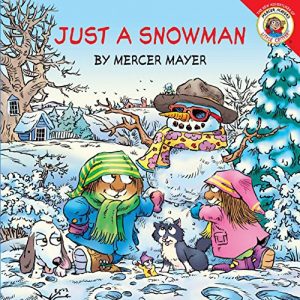 Download Little Critter: Just a Snowman pdf, epub, ebook