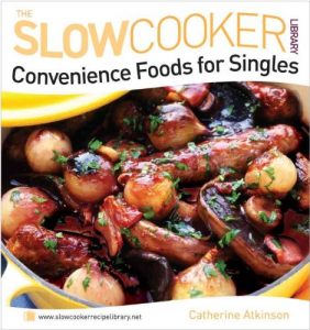 Download Slow Cooker Convenience Food for Singles (Slow Cooker Library) pdf, epub, ebook