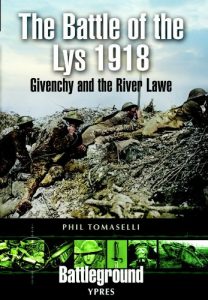 Download The Battle of the Lys 1918: Givenchy and the River Law (Battleground I) pdf, epub, ebook